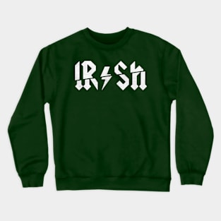 IRISH / ST PATRICKS DAYS Crewneck Sweatshirt